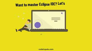 Mastering Eclipse IDE: Comprehensive Tutorial for Developers