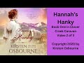 Hannah’s Hanky Video 2 of 3