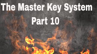 The Master Key System - Part 10