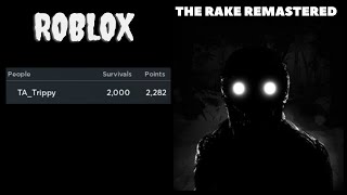 2,000 Survivals | The Rake Remastered (Roblox)