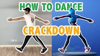 How To Do The Crackdown Dance In Real Life (Fortnite Dance Tutorials #33) | Learn How To Dance