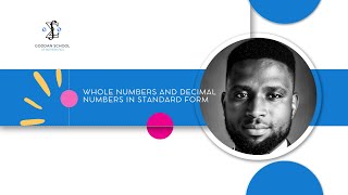 Whole numbers and decimal numbers in standard form @AnywhereMath@knowledgeforstudents