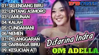 FULL ALBUM ADELLA TERBARU 2024 | DIFARINA INDRA | TRENDING LAGU PILIHAN ADELLA | NONSTOP TANPA IKLAN