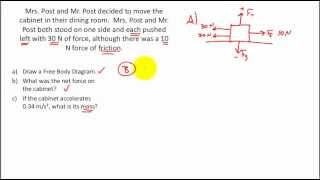 NET FORCE PRACTICE PROBLEMS- Calculating the Net Force, Free Body Diagrams, F = ma