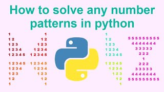 Solve any Number Pattern program in Python