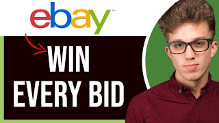 How to Always Win eBay Bids | Win Auctions on eBay