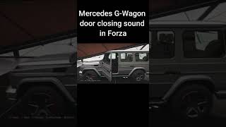 Mercedes G-Wagon door closing sound in Forza Horizon 5
