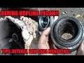 BERING KOPLING PECAH , TIPS, DETEKSI, MENGATASI, SEBAB, AKIBAT, dan SOLUSINYA by MAS BEJO