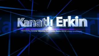 Kanatlı Erkin İntro