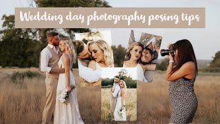 Tips for posing a couple on a wedding day- 20+ poses in 10 minutes!
