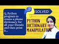 Python program to add and access elements from a dictionary in python| Python Dictionary