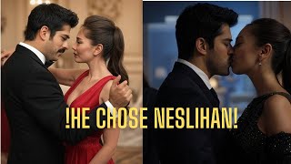 Burak Özçivit chose Neslihan over Fahriye AGAIN!