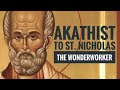 Akathist To Saint Nicholas The Wonderworker in English #orthodox #stnicholas #akathist