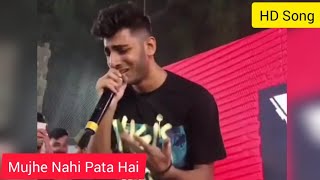 Mujhe Nahin Pata Mujse Mat Poucho Na Full Song HD