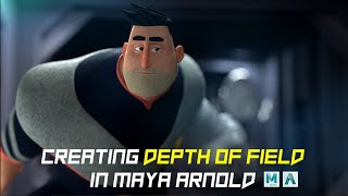 How to Create Depth of Field | DOF in Maya Arnold | Tutorial