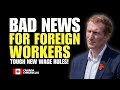 Canada's New Wage Rules Are Making Jobs SCARCE for Foreign Workers! | Canada Immigration 2024