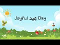 Eid Mubarak Celebration Song | Fun Islamic Song for Kids | Let’s Celebrate Eid, Kids Eid Song