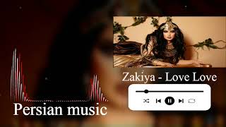 Zakiya -  Love Love