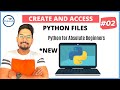 #2 Python Tutorial for Beginners | Know, Create and Run Python Files (.PY files) in Command Prompt
