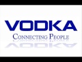 vodka connecting people wmv