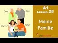 Learn German | Family | Meine Familie | German For Beginners | A1 - Lesson 25