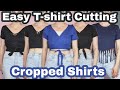 5 Ways to Crop a Shirt! Easy DIY T-shirt Cutting Tutorials