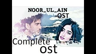 New upcoming Drama "Noor ul Ain " OST and Title song unofficial