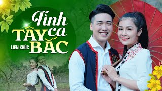 Nhạc Tây Bắc HÁT VANG NÚI RỪNG - Liên Khúc TÌNH CA TÂY BẮC | Triệu Đình Minh ft Trang Thanh