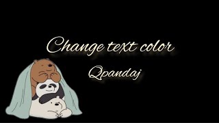 🐼تعویض رنگ متن|Change text color🐼