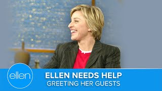 Ellen Needs Help Greeting Her Guests