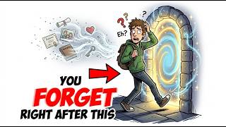 The Real Reason You Forget Why You Entered a Room (It’s Scary)
