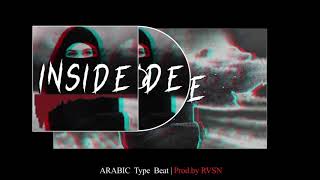 [FREE] Arabic Type Beat - "INSIDE" | Trap Instrumental 2020