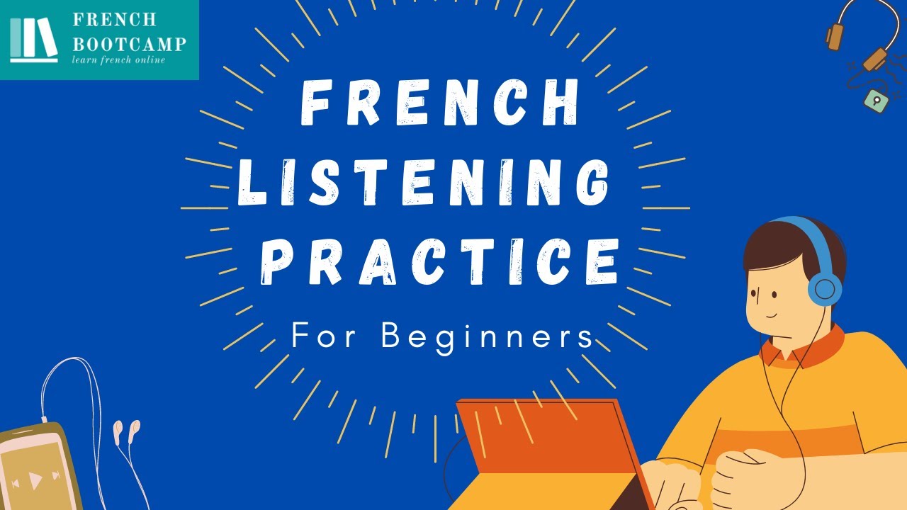 French Listening Practice For Absolute Beginners Part 1- French For ...