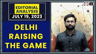 Delhi Raising The Game | Editorial Analysis | Drishti PCS