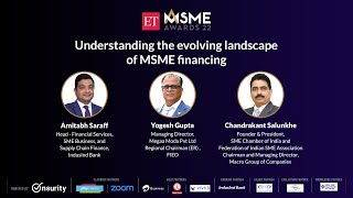 ET MSME Talks | Understanding the evolving landscape of MSME financing