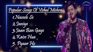 Popular Songs Of  Vishal Mishra #romanticsong #trendingsong