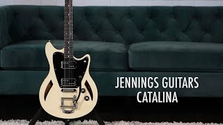 The Jennings Guitars Catalina