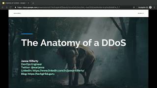 DPC2019: Anatomy of a DDoS - Janna Hilferty