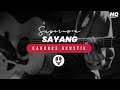 Supernova - Sayang Karaoke Akustik