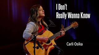 I Don't Really Wanna Know - Carli Osika | Inland Sessions | KSPS PBS