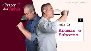 O Prazer dos Vinhos - Aula 2