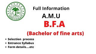 Amu bachelor Of Fine Arts |  Amu BFA Entrance e xam preparation| BFA Exam Syllabus|
