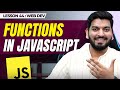 Plain and Arrow Functions in JS || JavaScript Series 2024