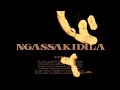 SÉKETXE - NGASSAKIDILA (AUDIO OFICIAL)