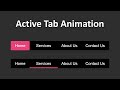 Animated Active Menu slider or Tab Indicator with HTML CSS & JavaScript. | Animated navigation