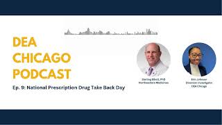 Ep. 9: National Prescription Drug Take Back Day