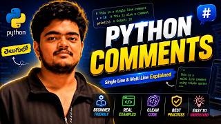 Python Comments Explained in Telugu | Single Line & Multi-Line Comments | Heyy Timothi