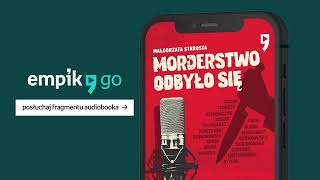 Morderstwo odbyło się - Małgorzata Starosta. Audiobook PL