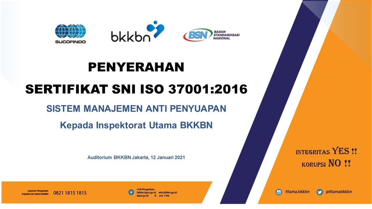 Penyerahan Sertifikat ISO 37001:2016 - Sistem Manajemen Anti Penyuapan ...