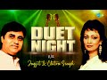 Duet Night with Jagjit and Chitra| Jagjit Singh | Chitra Singh |Mere Jaise Ban Jaoge |Din Guzar Gaya